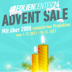 Der große Advent Sale! Jetzt sparen bei Foliencenter24. - Jetzt sparen bei Foliencenter24, im großen Advent Sale!